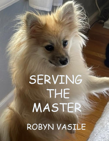 Serving the Master