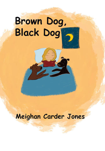 Brown Dog, Black Dog