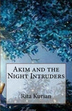 Akim and the Night Intruders