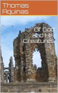 Of God and His Creatures