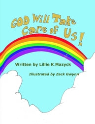 God Will Take Care of Us