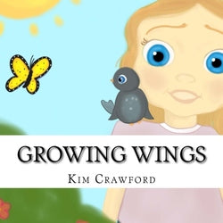 Growing Wings - Kim Crawford