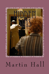 Hidden Sins: A Yanci Golden Mystery - Martin Hall