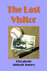 The Last Visitor - Elizabeth Abigail James