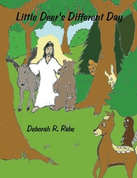 Little Deer's Different Day - Authored by Deborah R Rabe