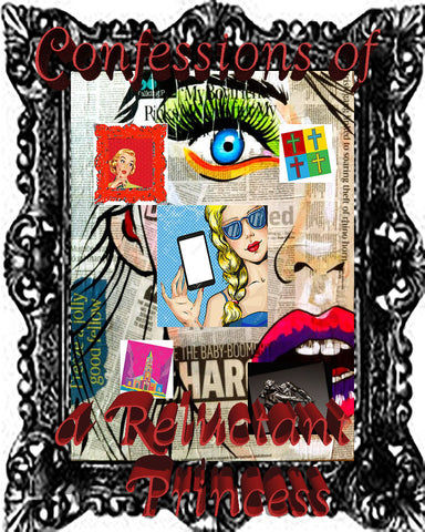 Confessions of a Reluctant Princess