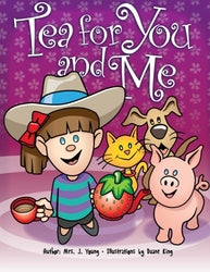 Tea for You and Me - Mrs. J Young