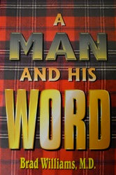 A Man and His Word