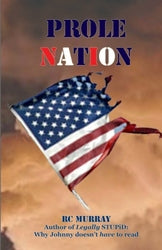 Prole Nation - RC Murray