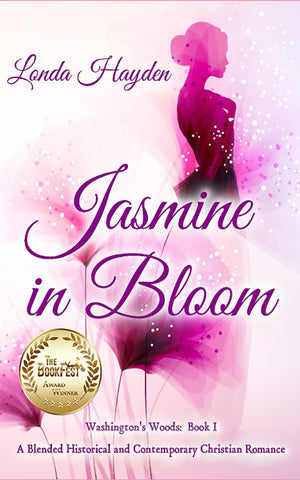 Jasmine in Bloom: Washington’s Woods Series – Book 1