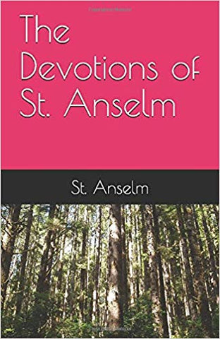 The Devotions of St. Anselm