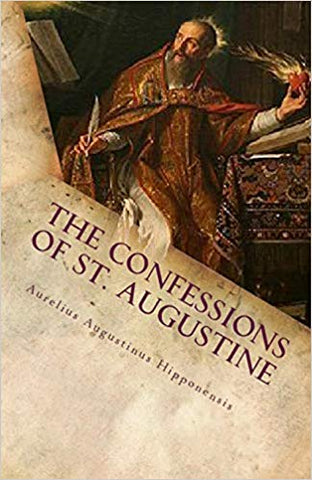 The Confessions of St. Augustine (Lighthouse Church Fathers)