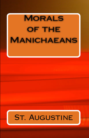 Morals of the Manichaeans