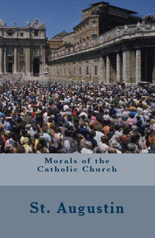 Morals of the Catholic Church