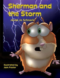 Sherman and the Storm - Jessie Jo Schnack