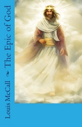 The Epic of God - Louis McCall