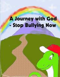 A Journey with God - Stop Bullying Now - Jeff Janson