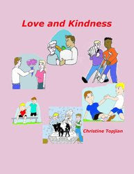 Love and Kindness - Christine Topjian