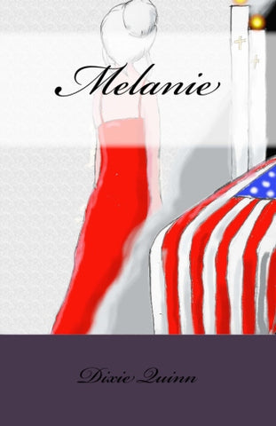 Melanie by Dixie Quinn